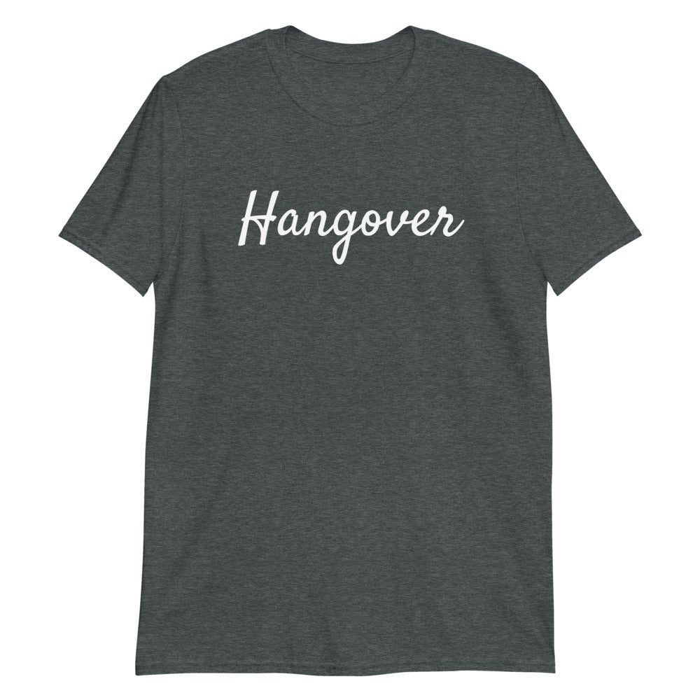 T-shirt "Hangover"